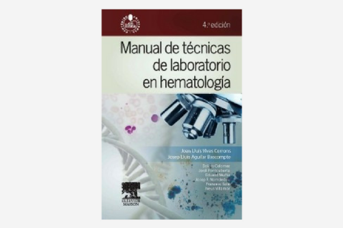 Manual de técnicas de laboratorio en hematología + studentconsult en español